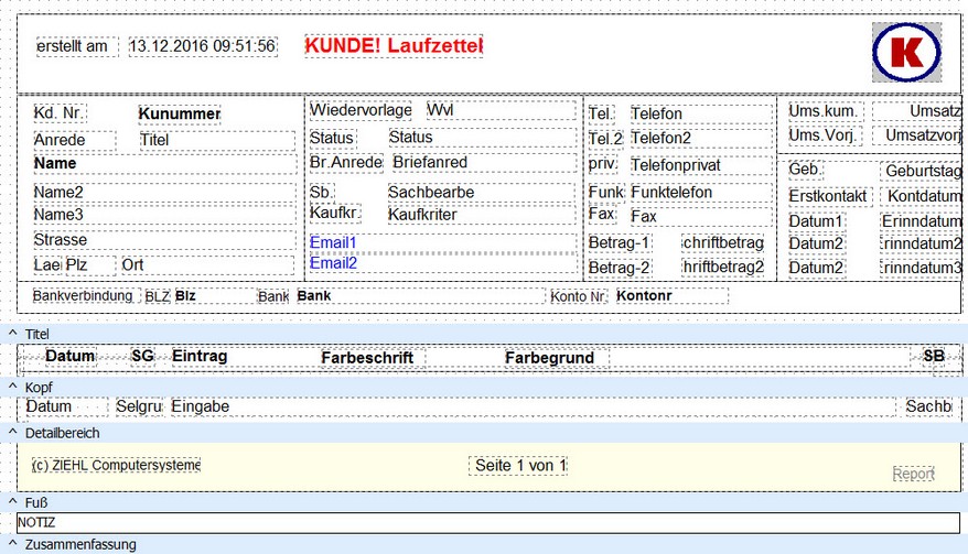 Alle in KUNDE! enthaltenen Listen, Tabellen und Reports wurden mit dem Reportgenerator erstellt Alle in KUNDE! enthaltenen Listen, Tabellen und Reports wurden mit dem Reportgenerator erstellt